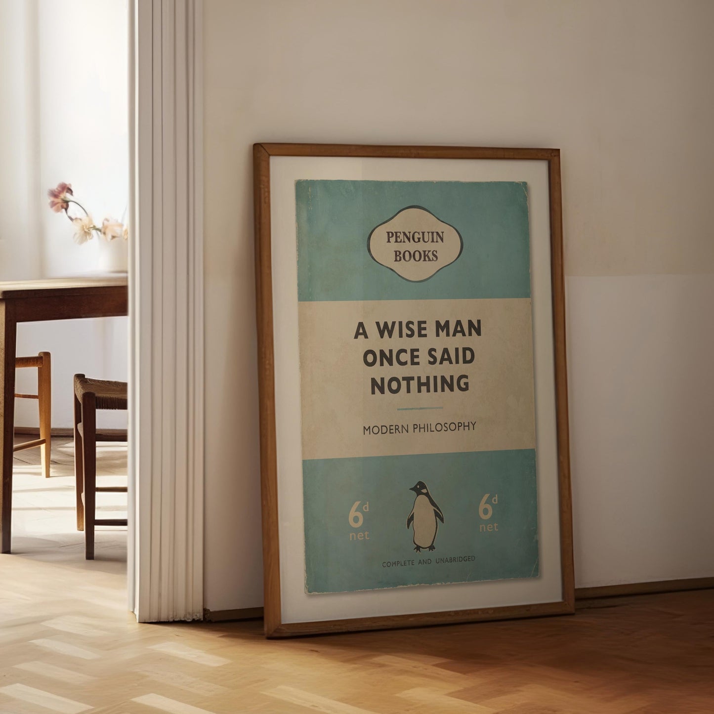 A Wise Man Once Said Nothing - Penguin Book Cover Print