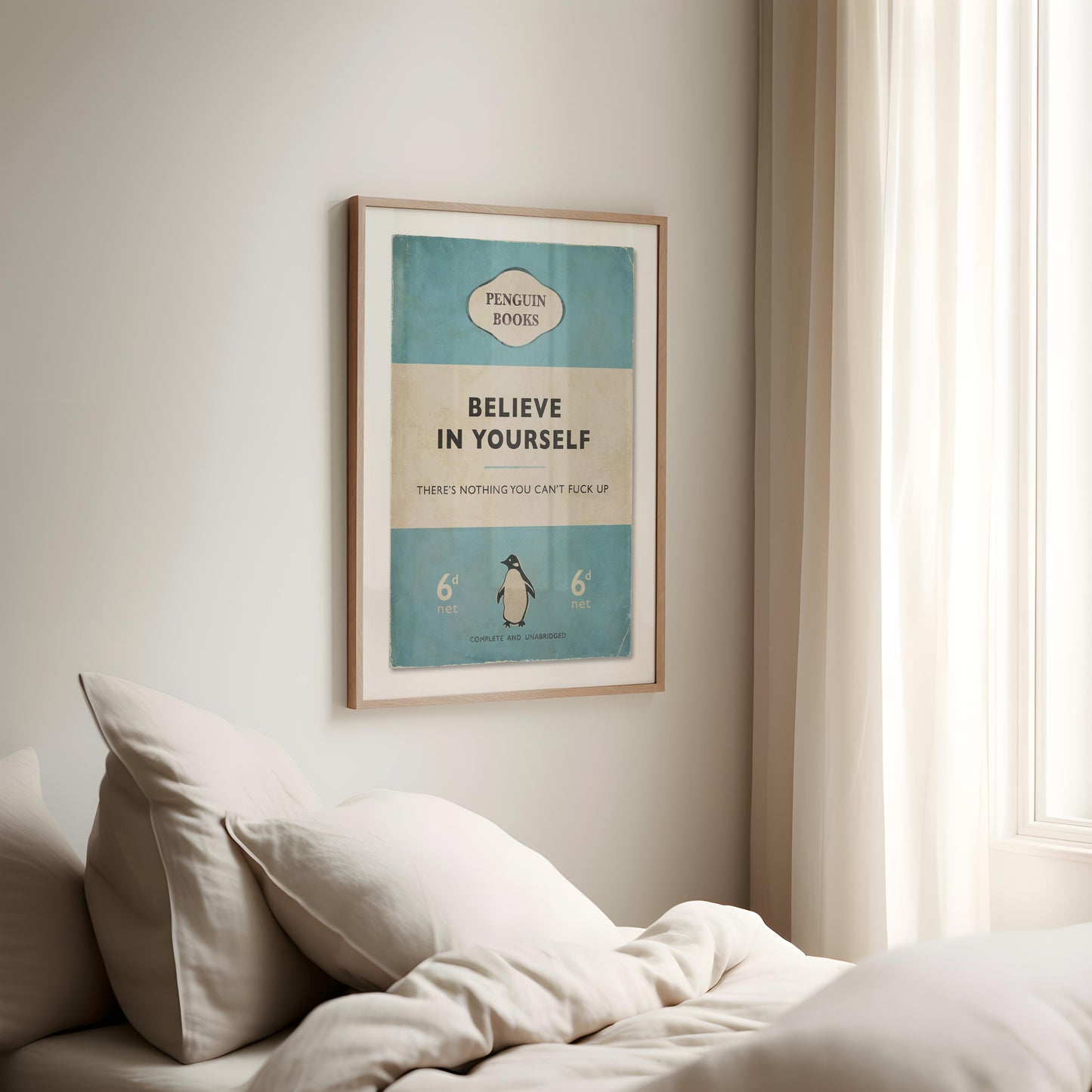 Believe In Yourself - There's Nothing You Can't Fuck Up - Penguin Book Print