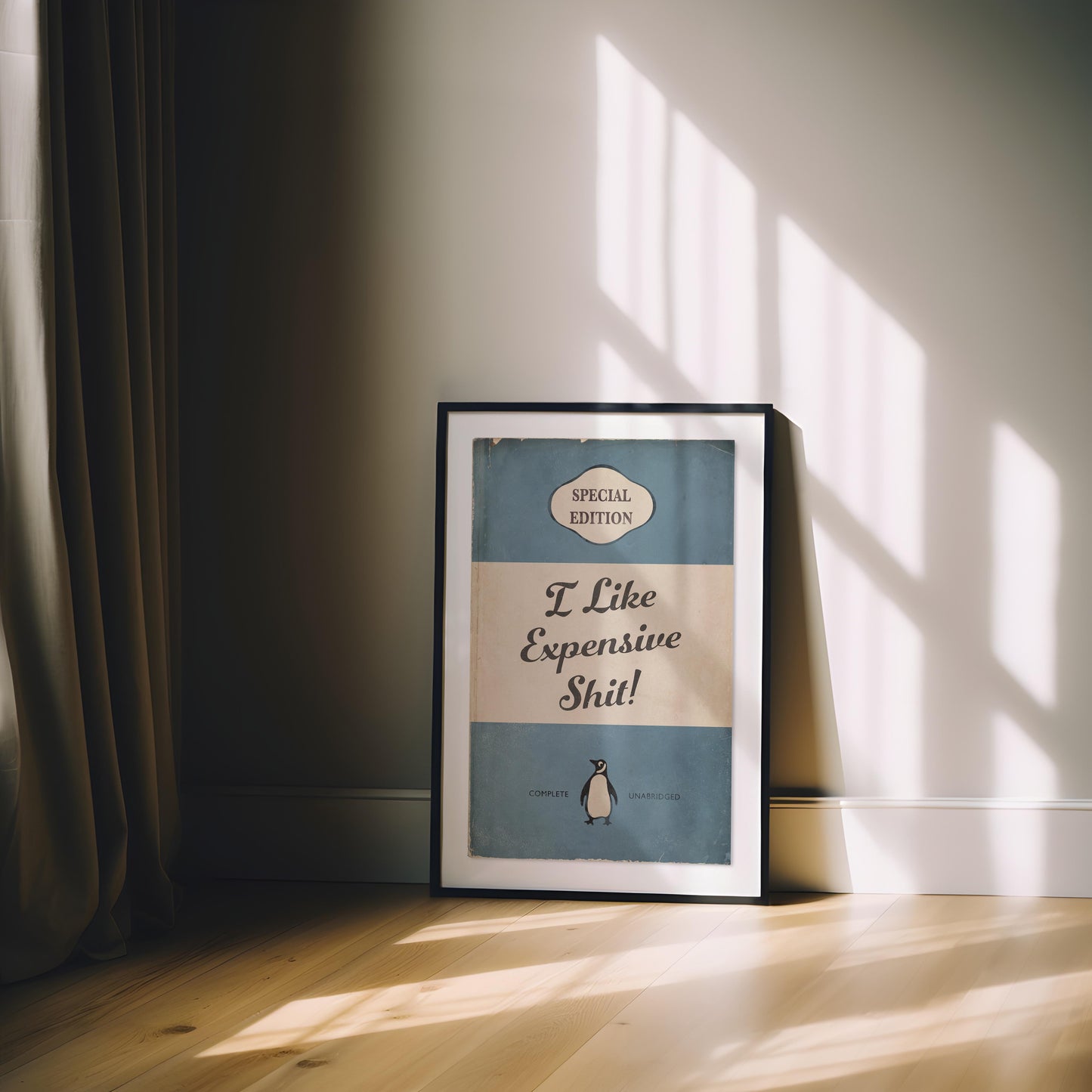 I Like Expensive Shit! - Penguin Book Print