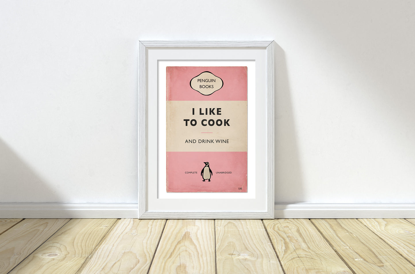 I Like To Cook And Drink Wine - Penguin Book Cover Print