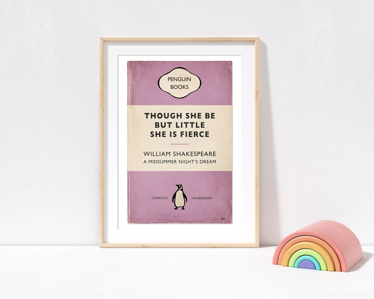 Though She Be But Little She Is Fierce - Penguin Book Cover Print