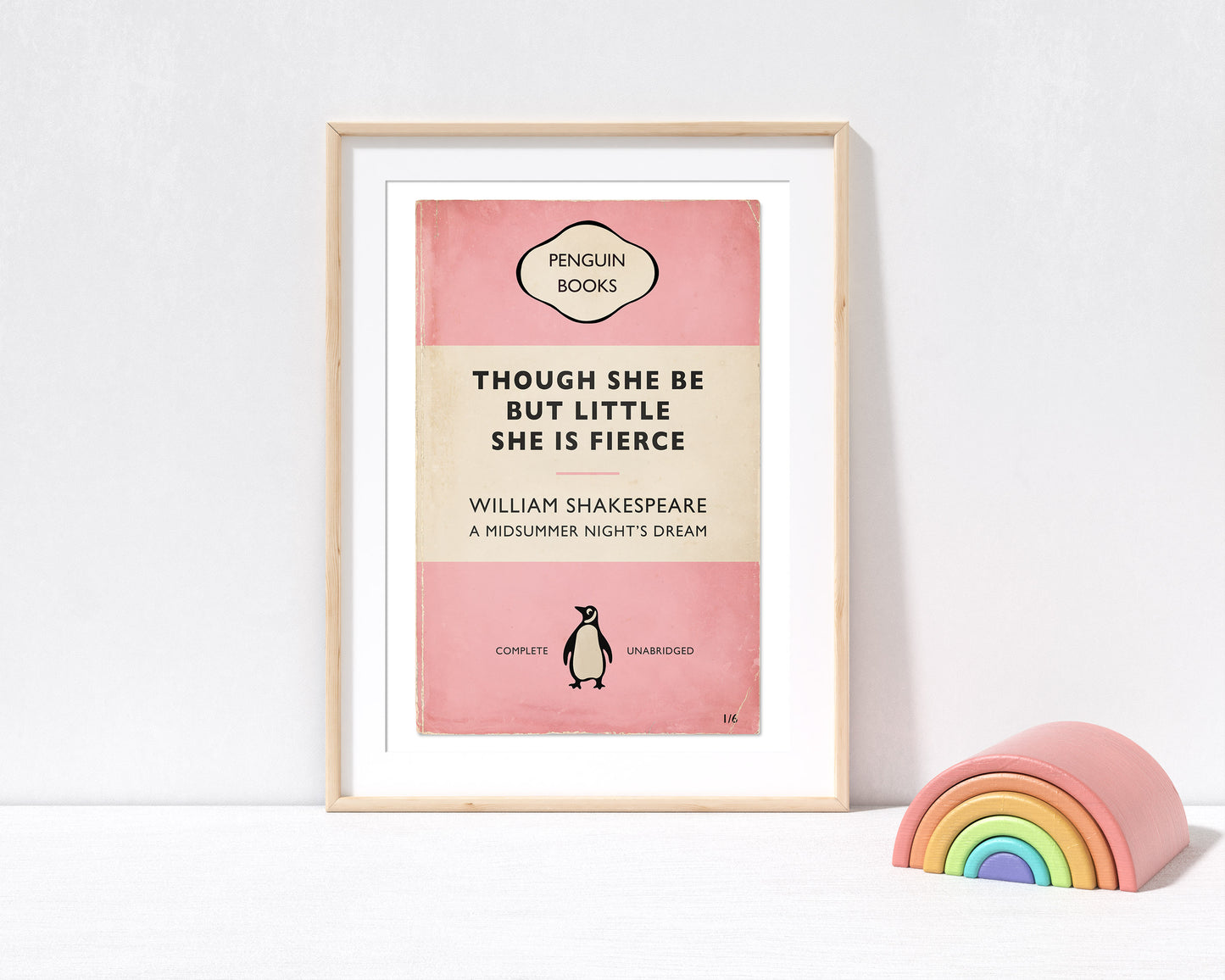Though She Be But Little She Is Fierce - Penguin Book Cover Print