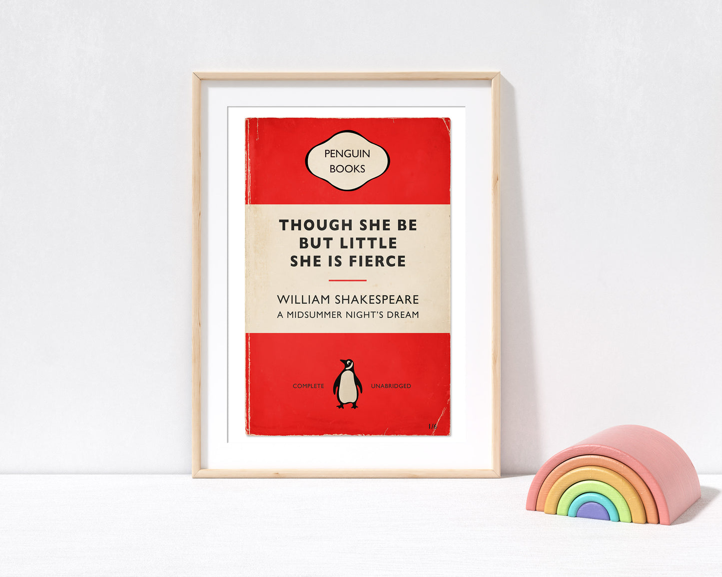 Though She Be But Little She Is Fierce - Penguin Book Cover Print