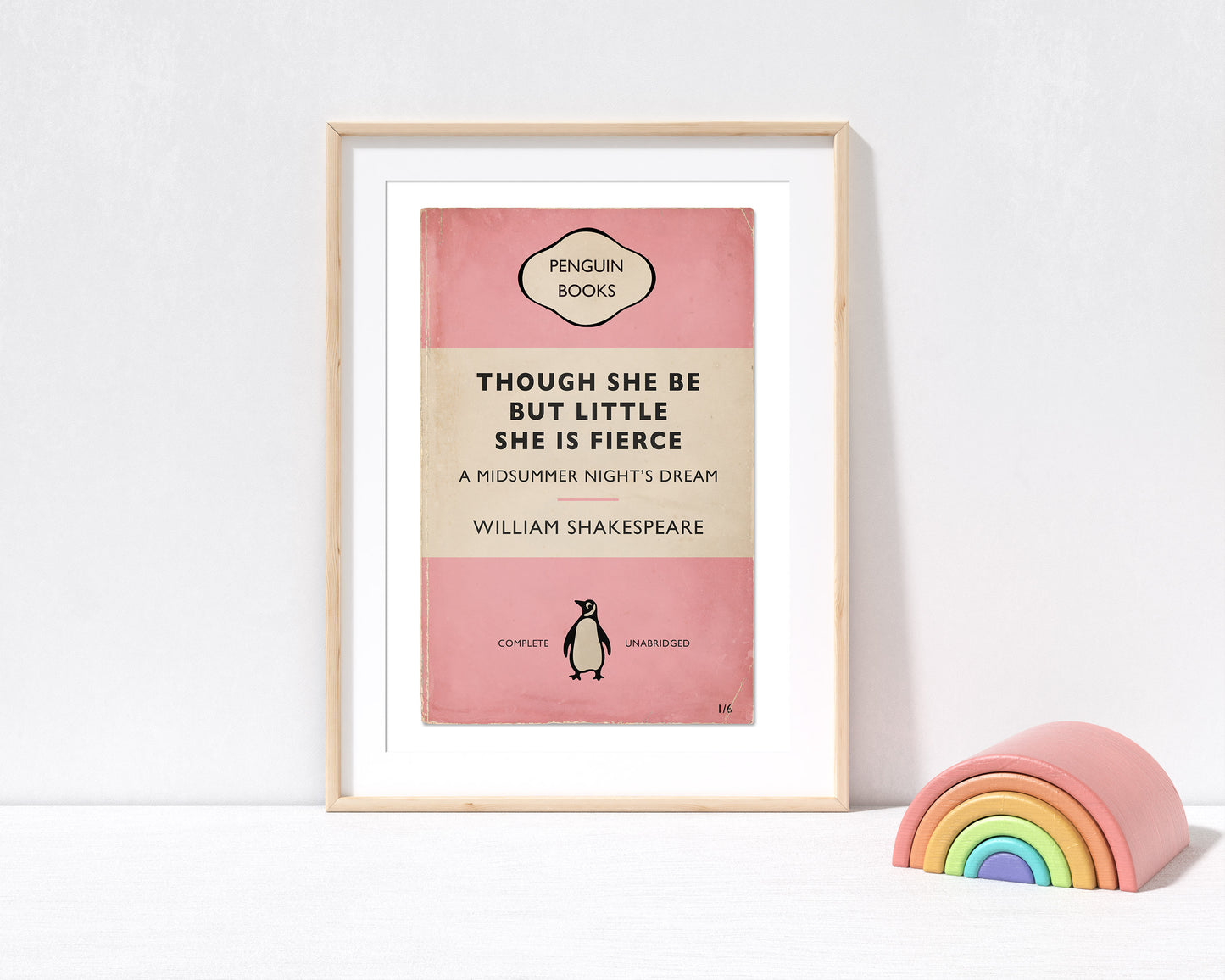 Though She Be But Little She Is Fierce - Penguin Book Cover Print