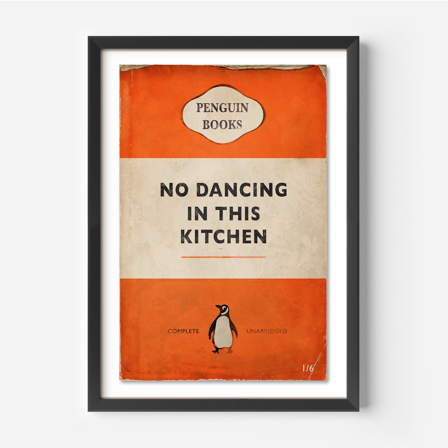 No Dancing In This Kitchen - Penguin Book Cover Print