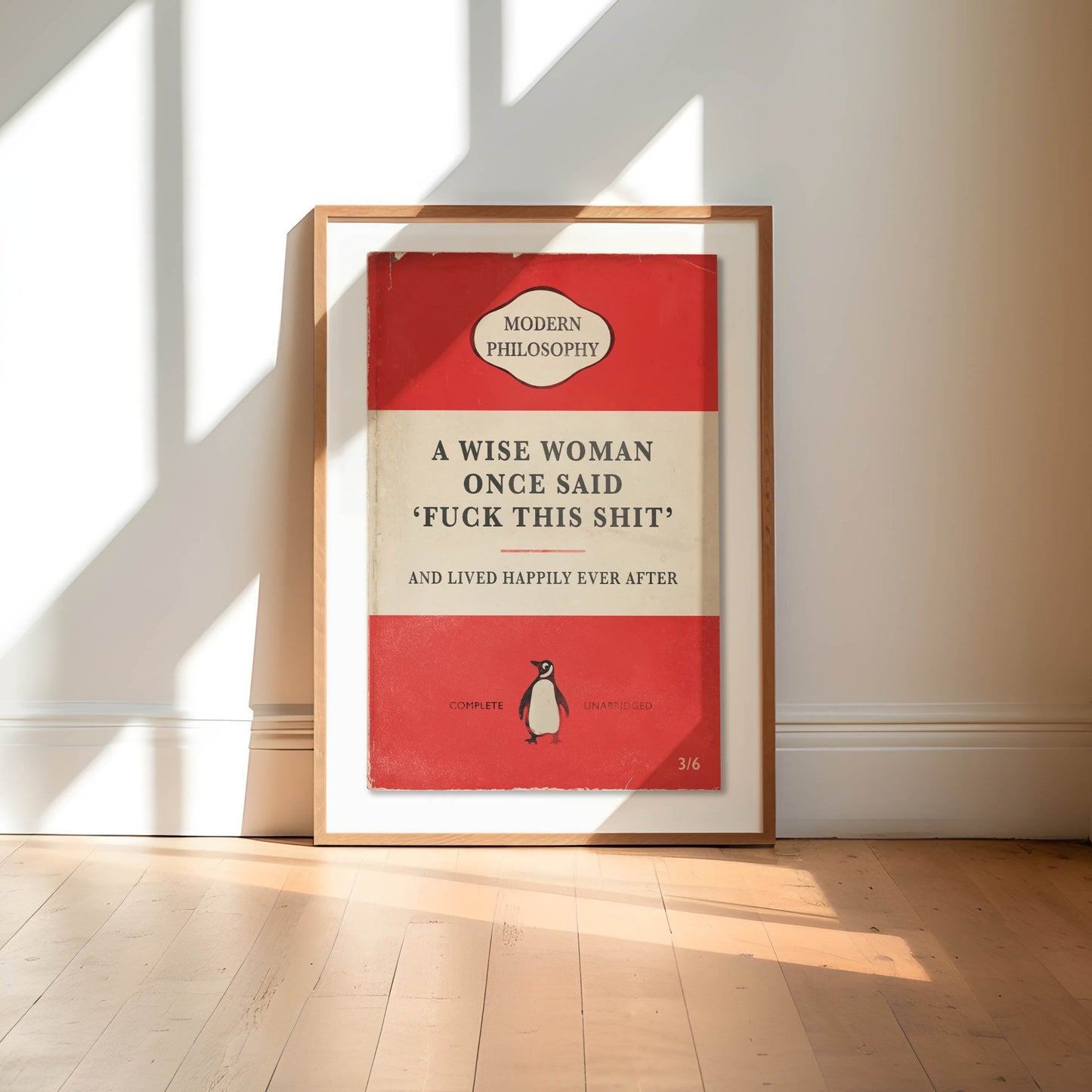 A Wise Woman Once Said 'Fuck This Shit' - Penguin Book Cover Print